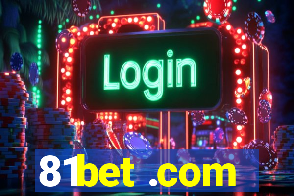 81bet .com