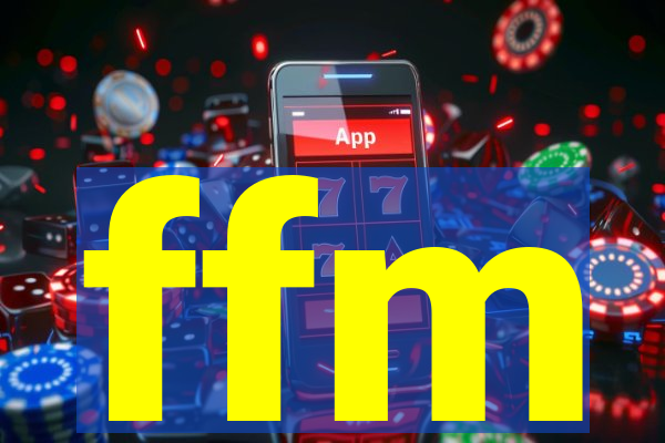 ffm