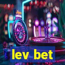 lev bet