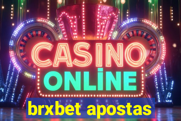 brxbet apostas