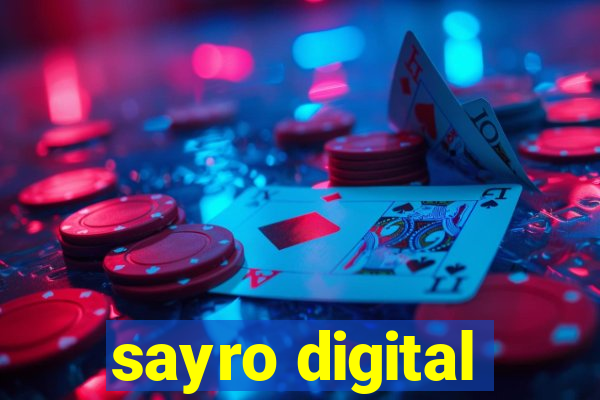 sayro digital