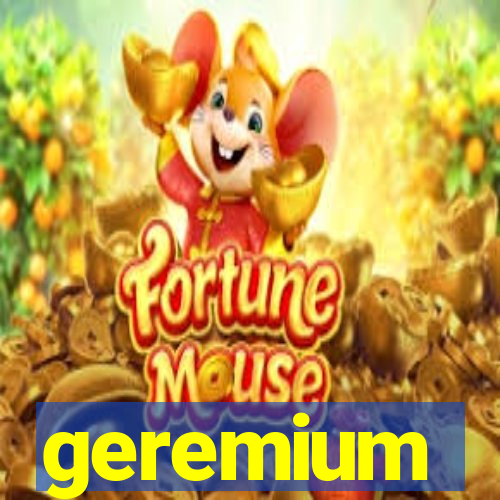 geremium