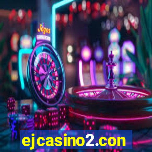 ejcasino2.con