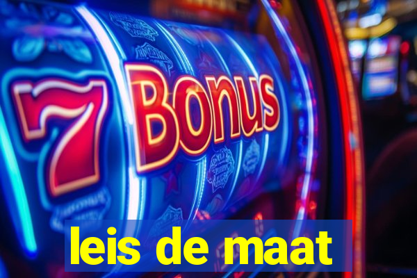 leis de maat