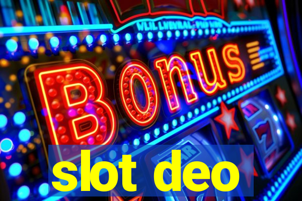 slot deo