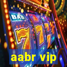 aabr vip