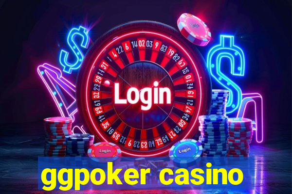 ggpoker casino