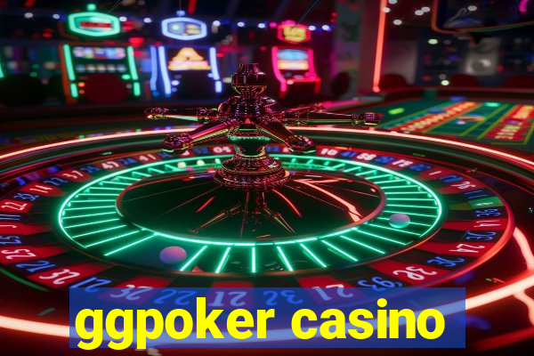 ggpoker casino