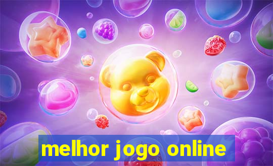 melhor jogo online