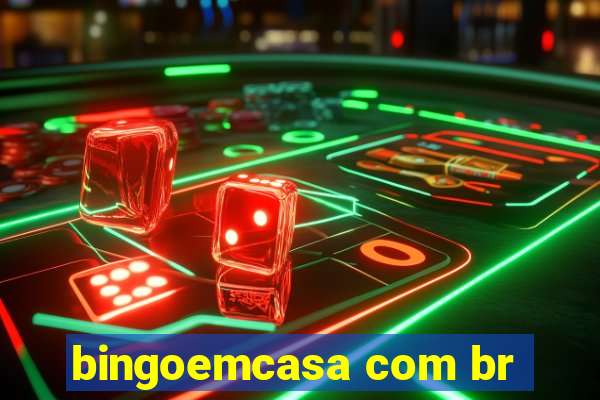 bingoemcasa com br