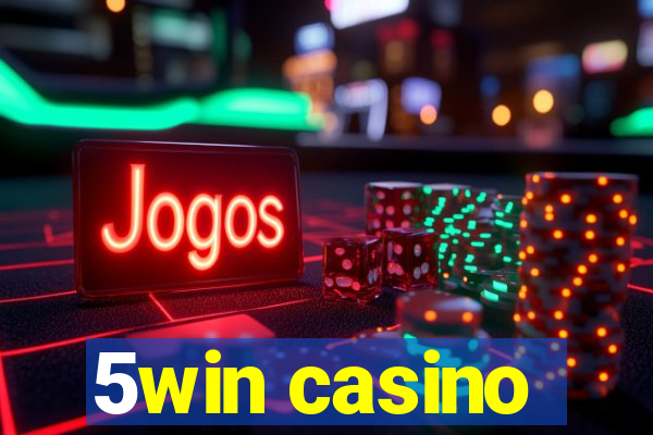 5win casino