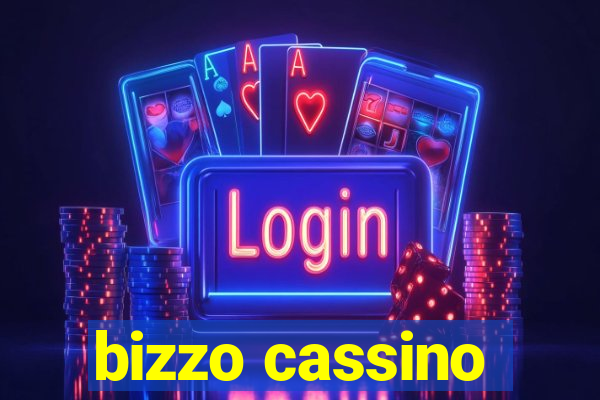 bizzo cassino