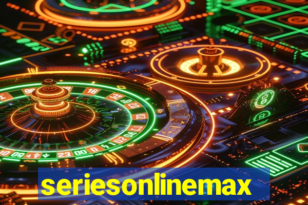 seriesonlinemax