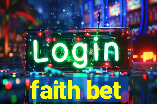 faith bet