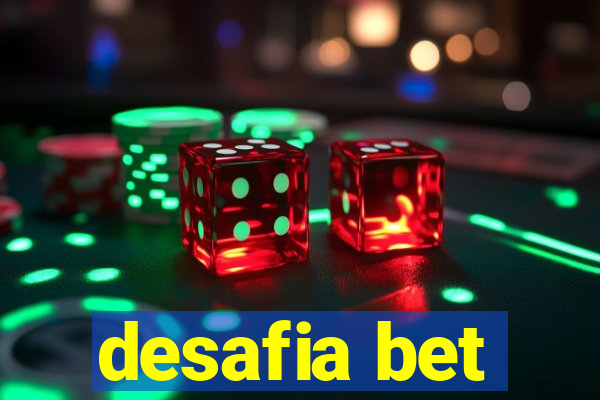 desafia bet