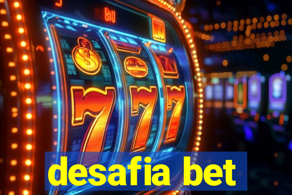 desafia bet