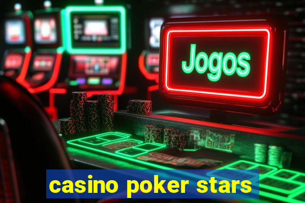 casino poker stars