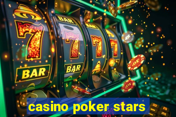 casino poker stars