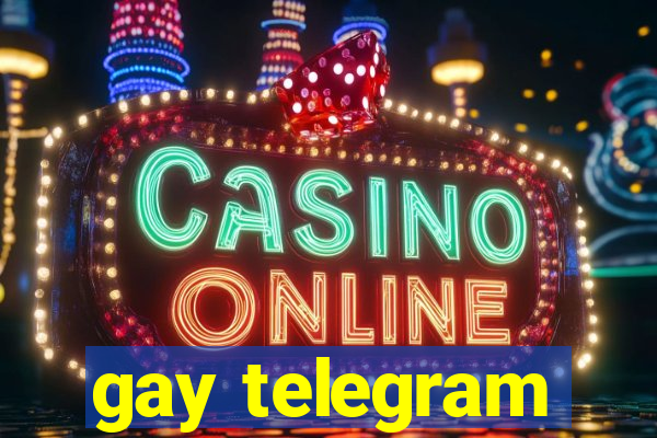 gay telegram