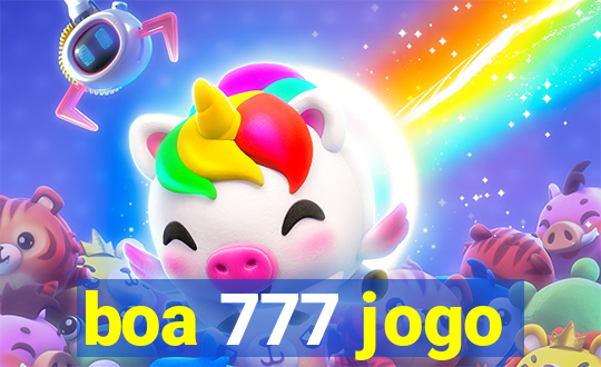 boa 777 jogo