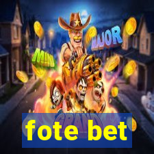 fote bet