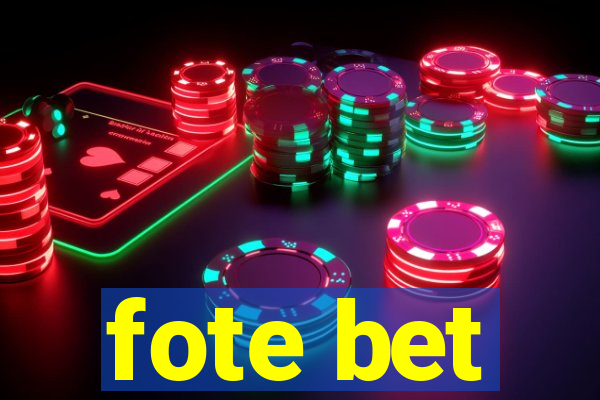 fote bet