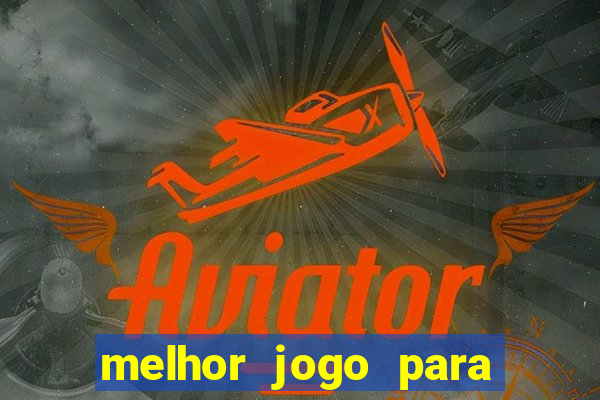 melhor jogo para ganhar dinheiro sem depositar nada