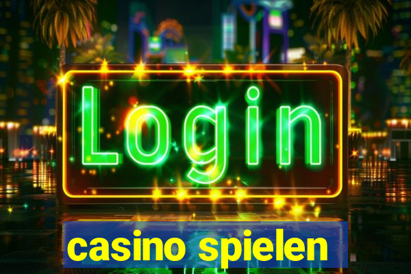 casino spielen