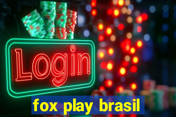 fox play brasil