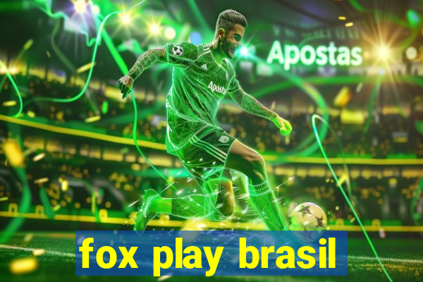 fox play brasil