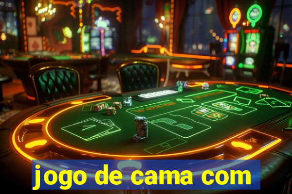 jogo de cama com