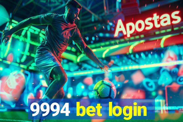 9994 bet login