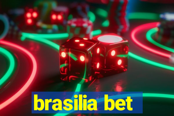 brasilia bet