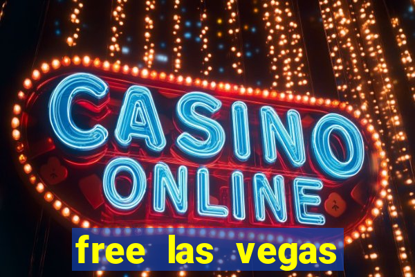 free las vegas slots online