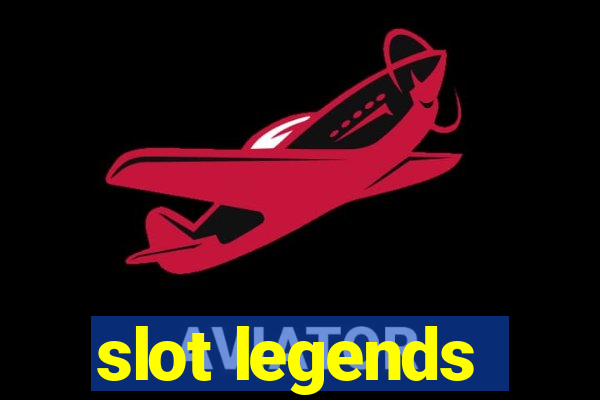 slot legends