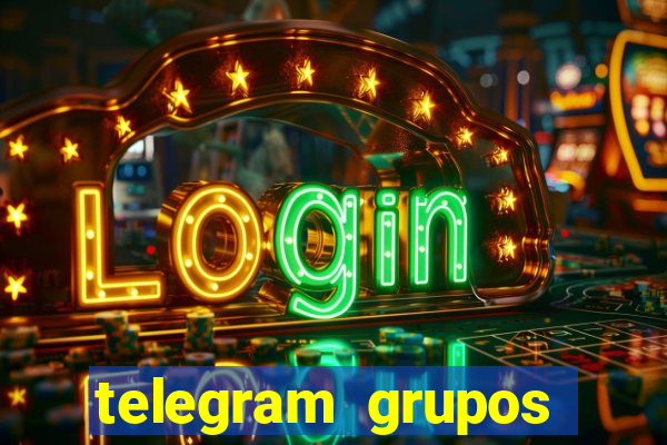 telegram grupos pode tudo