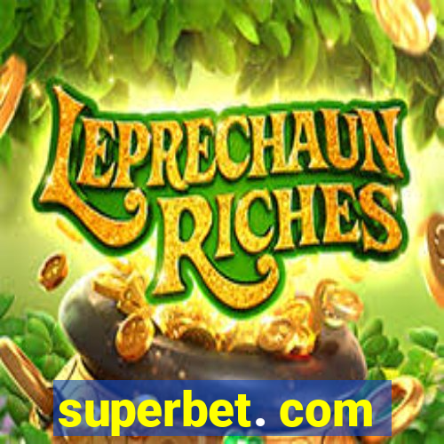 superbet. com