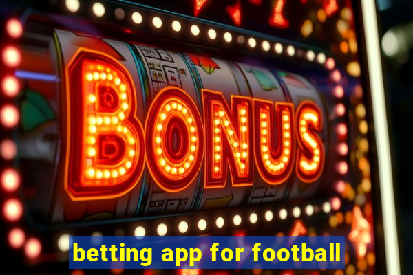 betting app for football