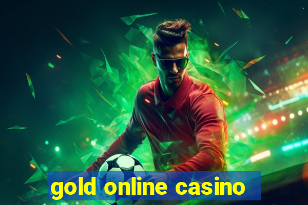 gold online casino