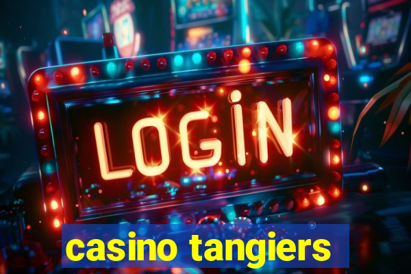 casino tangiers