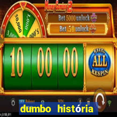 dumbo história dumbo historia pdf