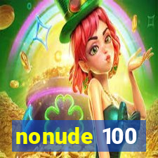 nonude 100