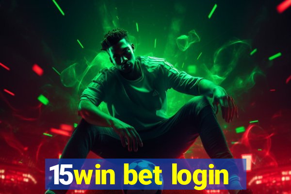 15win bet login