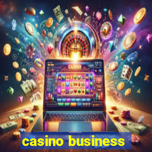 casino business