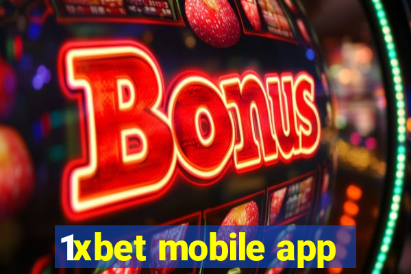 1xbet mobile app