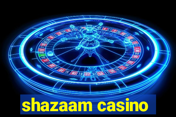 shazaam casino