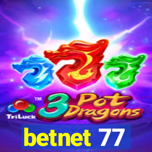 betnet 77