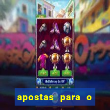 apostas para o jogo de hoje