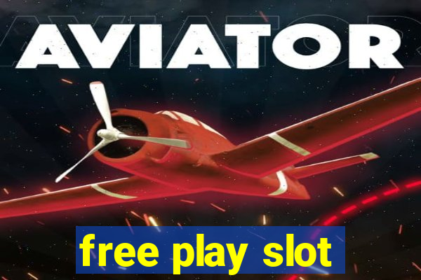 free play slot