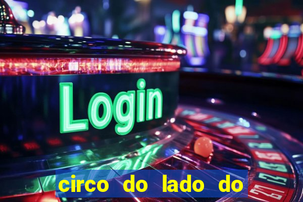 circo do lado do minas shopping